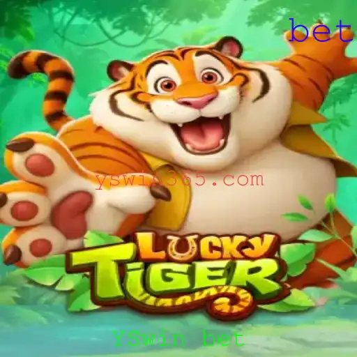 Descubra o Emocionante Mundo de LuckyTiger e a Estratégia de Jogo YSwin Bet